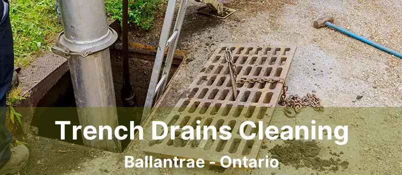  Trench Drains Cleaning Ballantrae - Ontario
